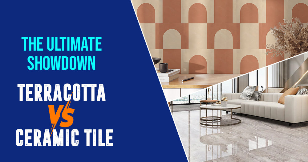 The Ultimate Showdown: Terracotta vs Ceramic Tile