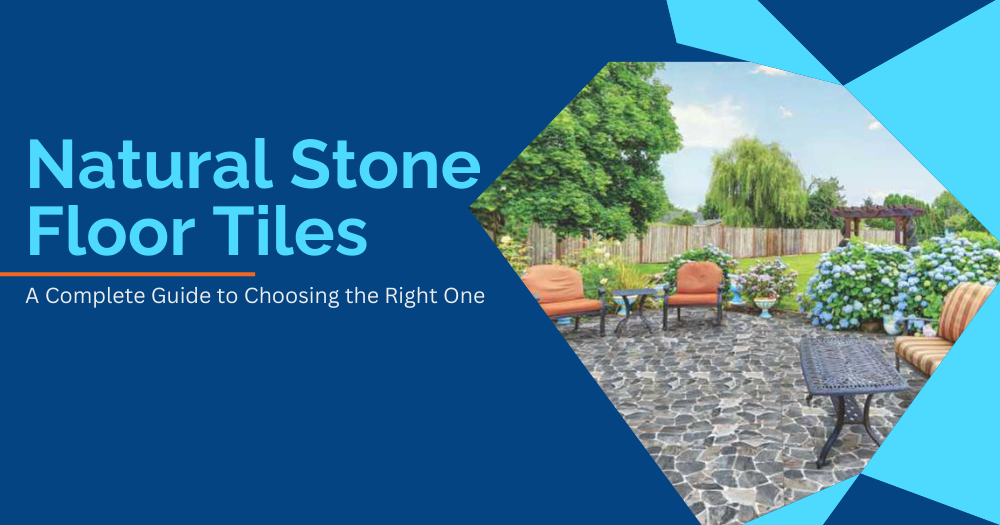 Natural Stone Floor Tiles: A Complete 2025 Guide | Pebble Tile Shop